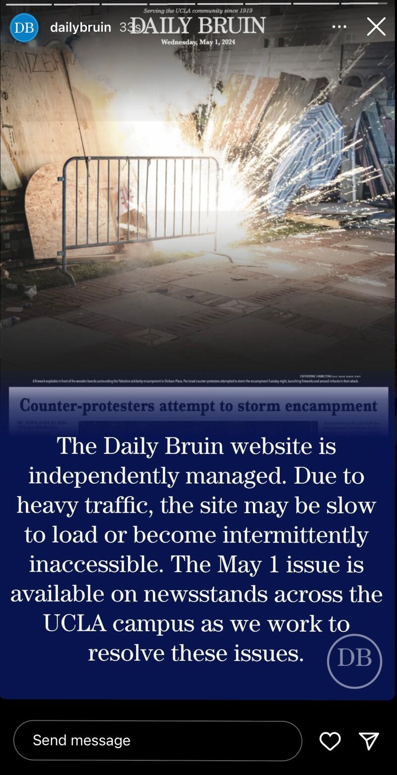 At 2:25 p.m. the Daily Bruin’s Instagram story feed issued the statement about heavy traffic and site loading issues. (Screenshot by Jason Goode the Daily Bruin’s instagram feed)