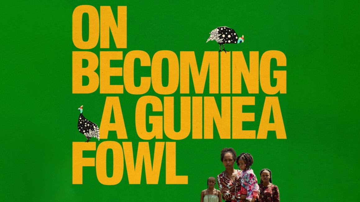 "On Becoming A Guinea Fowl" film poster