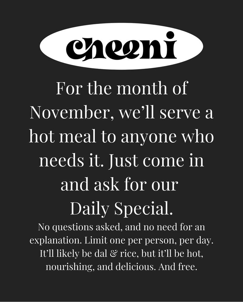 Cheeni announcing their free hot meals for those in need most likely being their dal and rice. They also encourage those who would rather take their meal to-go to bring their own Tupperware, if possible. (Photo courtesy of @cheenidurham on Instagram).